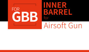 槍管/GBB